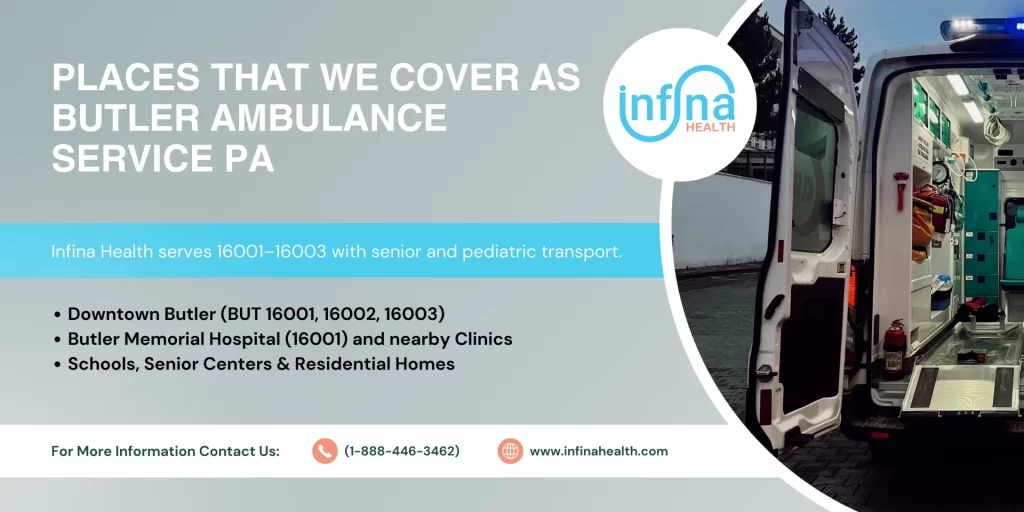 Places that We Cover as Butler Ambulance Service PA